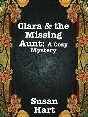 cover image of Clara & the Missing Aunt